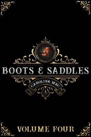 [Boots & Saddles Update 04] • Boots and Saddles 4